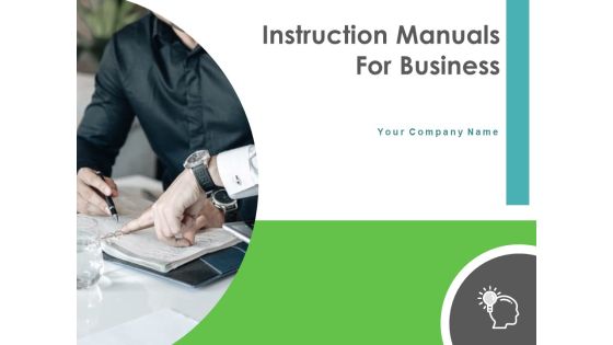 Instruction Manuals For Business Ppt PowerPoint Presentation Complete Deck With Slides Instruction Manuals For Business Ppt PowerPoint Presentation Complete Deck With Slides