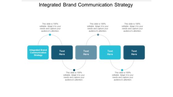 Integrated Brand Communication Strategy Ppt PowerPoint Presentation Gallery Graphics Cpb Integrated Brand Communication Strategy Ppt PowerPoint Presentation Gallery Graphics Cpb