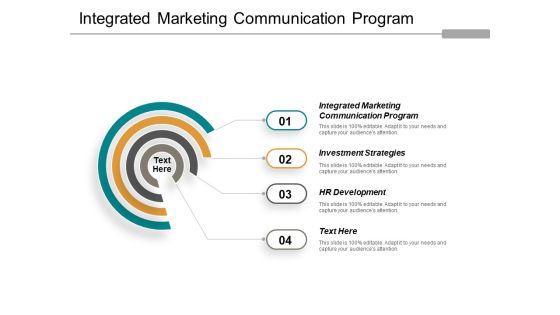 Integrated Marketing Communication Program Investment Strategies Hr Development Ppt PowerPoint Presentation Inspiration Shapes Integrated Marketing Communication Program Investment Strategies Hr Development Ppt PowerPoint Presentation Inspiration Shapes