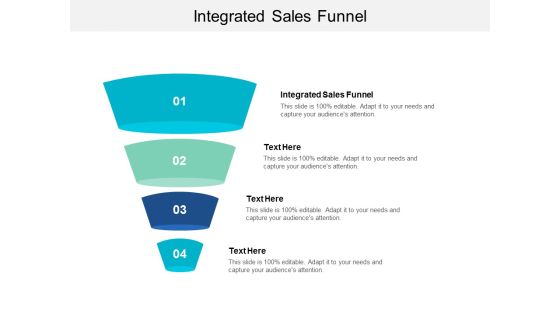 Integrated Sales Funnel Ppt PowerPoint Presentation Show Visual Aids Cpb Integrated Sales Funnel Ppt PowerPoint Presentation Show Visual Aids Cpb