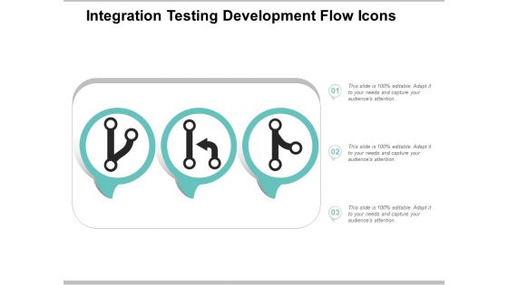 Integration Testing Development Flow Icons Ppt Powerpoint Presentation Topics