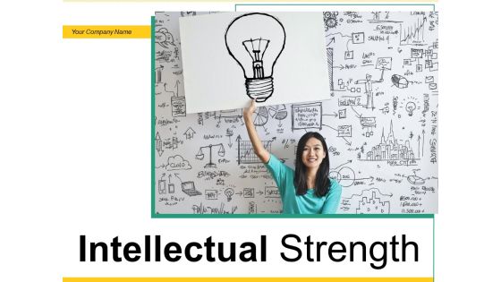 Intellectual Strength Mind Power Bulb Illustrating Human Ppt PowerPoint Presentation Complete Deck Intellectual Strength Mind Power Bulb Illustrating Human Ppt PowerPoint Presentation Complete Deck
