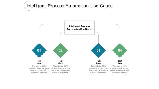 Intelligent Process Automation Use Cases Ppt PowerPoint Presentation Inspiration Images Cpb Pdf Intelligent Process Automation Use Cases Ppt PowerPoint Presentation Inspiration Images Cpb Pdf