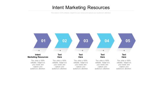Intent Marketing Resources Ppt PowerPoint Presentation Slides Cpb Intent Marketing Resources Ppt PowerPoint Presentation Slides Cpb