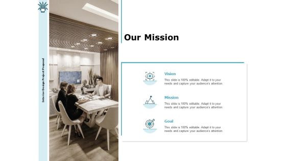 Interior Fitting Proposal Our Mission Ppt Portfolio Examples PDF Interior Fitting Proposal Our Mission Ppt Portfolio Examples PDF