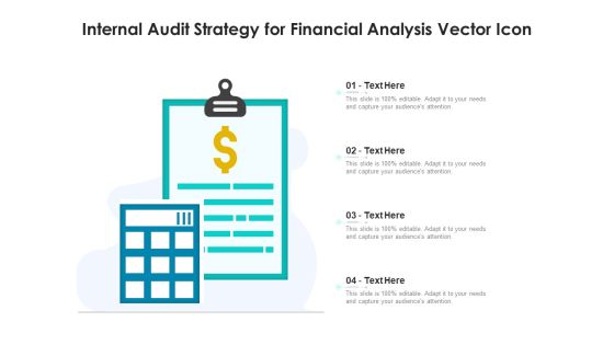 Internal Audit Strategy For Financial Analysis Vector Icon Ppt PowerPoint Presentation Outline Rules PDF Internal Audit Strategy For Financial Analysis Vector Icon Ppt PowerPoint Presentation Outline Rules PDF