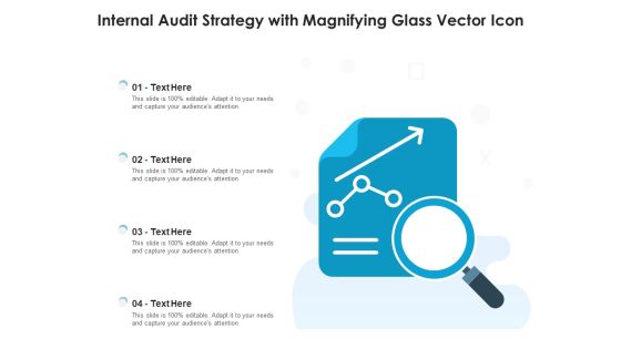 Internal Audit Strategy With Magnifying Glass Vector Icon Ppt PowerPoint Presentation Slides Mockup PDF Internal Audit Strategy With Magnifying Glass Vector Icon Ppt PowerPoint Presentation Slides Mockup PDF