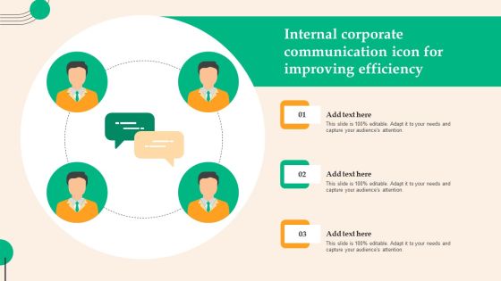 Internal Corporate Communication Icon For Improving Efficiency Sample PDF