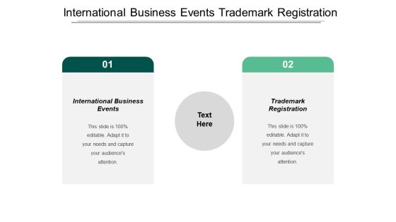 International Business Events Trademark Registration Entrepreneurship Ppt PowerPoint Presentation Portfolio Backgrounds