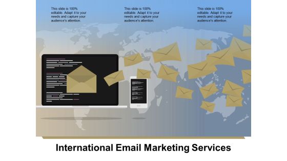 International Email Marketing Services Ppt PowerPoint Presentation Summary Layout International Email Marketing Services Ppt PowerPoint Presentation Summary Layout