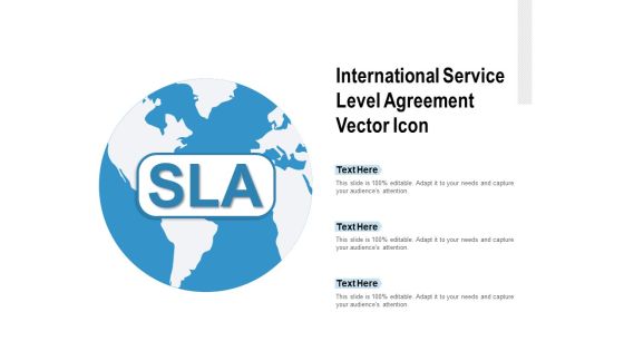 International Service Level Agreement Vector Icon Ppt PowerPoint Presentation Model Influencers International Service Level Agreement Vector Icon Ppt PowerPoint Presentation Model Influencers