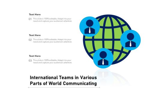 International Teams In Various Parts Of World Communicating Ppt PowerPoint Presentation File Diagrams PDF