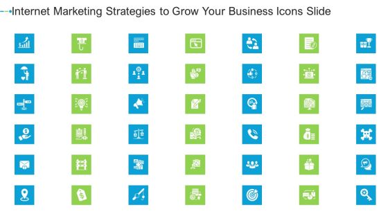 Internet Marketing Strategies To Grow Your Business Icons Slide Template PDF