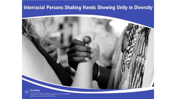 Interracial Persons Shaking Hands Showing Unity In Diversity Ppt PowerPoint Presentation Icon Pictures PDF Interracial Persons Shaking Hands Showing Unity In Diversity Ppt PowerPoint Presentation Icon Pictures PDF