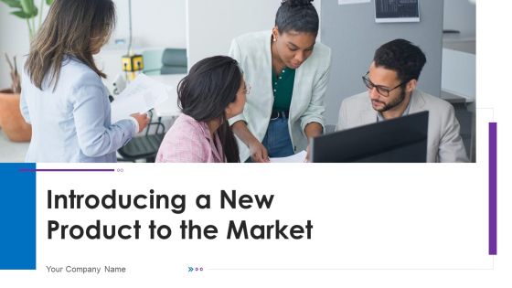 Introducing A New Product To The Market Ppt PowerPoint Presentation Complete Deck With Slides