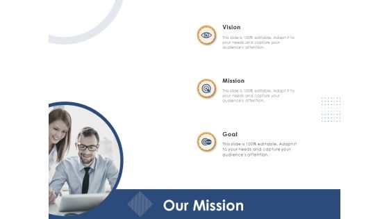 Introducing And Implementing Data Migration Approaches Within The Business Our Mission Ppt Model Icons PDF Introducing And Implementing Data Migration Approaches Within The Business Our Mission Ppt Model Icons PDF