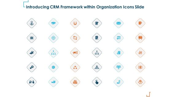 Introducing CRM Framework Within Organization Icons Slide Ppt PowerPoint Presentation Slides Templates PDF Introducing CRM Framework Within Organization Icons Slide Ppt PowerPoint Presentation Slides Templates PDF