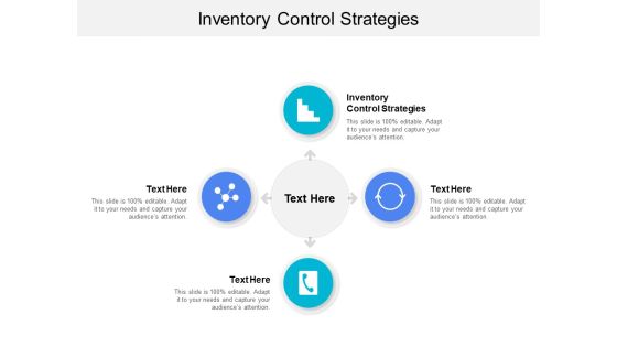 Inventory Control Strategies Ppt PowerPoint Presentation Icon Slides Cpb Inventory Control Strategies Ppt PowerPoint Presentation Icon Slides Cpb