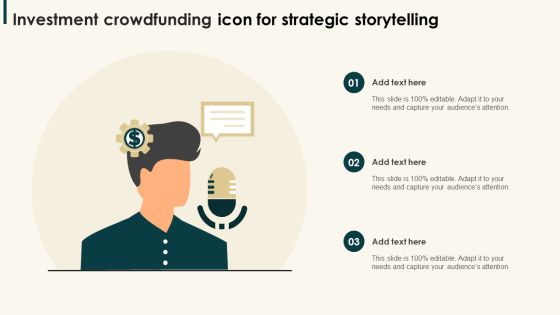 Investment Crowdfunding Icon For Strategic Storytelling Ideas PDF Investment Crowdfunding Icon For Strategic Storytelling Ideas PDF