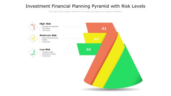 Investment Financial Planning Pyramid With Risk Levels Ppt PowerPoint Presentation Summary Graphics Pictures PDF