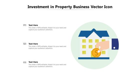 Investment In Property Business Vector Icon Ppt PowerPoint Presentation Show Influencers PDF