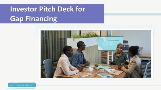 Investor Pitch Deck For Gap Financing Ppt PowerPoint Presentation Complete Deck With Slides Investor Pitch Deck For Gap Financing Ppt PowerPoint Presentation Complete Deck With Slides