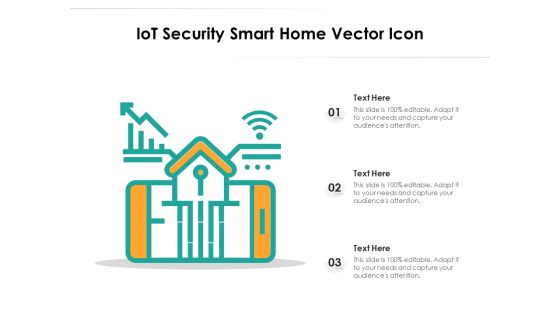 Iot Security Smart Home Vector Icon Ppt PowerPoint Presentation Diagram Templates PDF Iot Security Smart Home Vector Icon Ppt PowerPoint Presentation Diagram Templates PDF