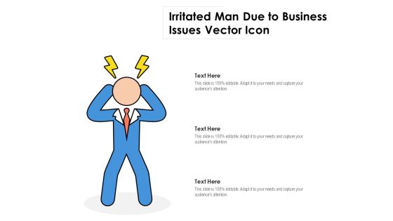 Irritated Man Due To Business Issues Vector Icon Ppt PowerPoint Presentation File Portrait PDF Irritated Man Due To Business Issues Vector Icon Ppt PowerPoint Presentation File Portrait PDF