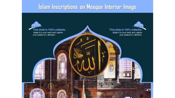 Islam Inscriptions On Mosque Interior Image Ppt PowerPoint Presentation Show Slides PDF Islam Inscriptions On Mosque Interior Image Ppt PowerPoint Presentation Show Slides PDF