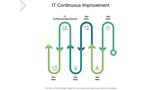 It Continuous Improvement Ppt PowerPoint Presentation Slides Icons Cpb It Continuous Improvement Ppt PowerPoint Presentation Slides Icons Cpb