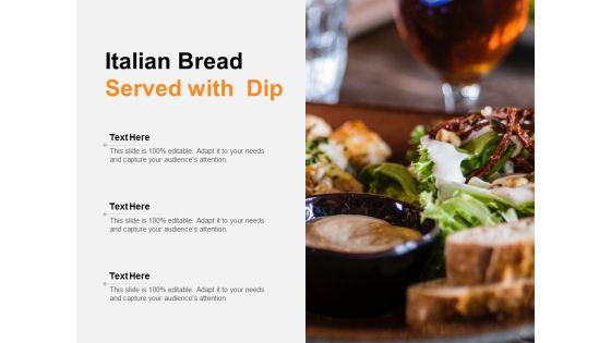 Italian Bread Served With Dip Ppt PowerPoint Presentation Outline Deck Italian Bread Served With Dip Ppt PowerPoint Presentation Outline Deck
