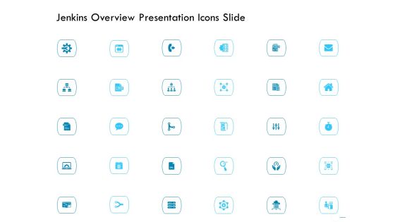Jenkins Overview Presentation Icons Slide Ppt Inspiration Layout PDF Jenkins Overview Presentation Icons Slide Ppt Inspiration Layout PDF