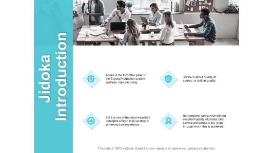 Jidoka Introduction Ppt PowerPoint Presentation Infographics Infographic Template Jidoka Introduction Ppt PowerPoint Presentation Infographics Infographic Template