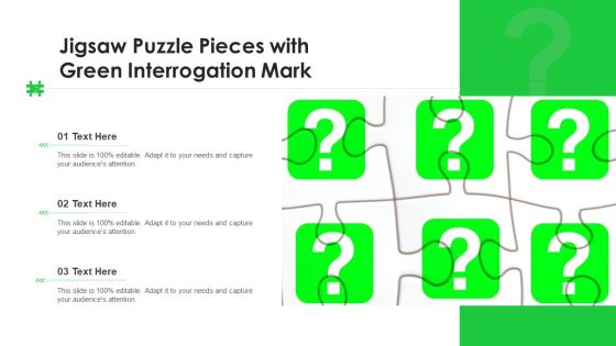 Jigsaw Puzzle Pieces With Green Interrogation Mark Ppt PowerPoint Presentation File Outline PDF Jigsaw Puzzle Pieces With Green Interrogation Mark Ppt PowerPoint Presentation File Outline PDF