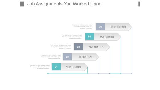 Job Assignments You Worked Upon Powerpoint Slide Background Designs