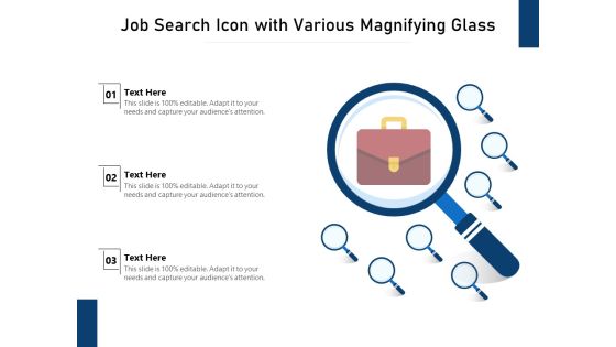 Job Search Icon With Various Magnifying Glass Ppt PowerPoint Presentation File Elements PDF Job Search Icon With Various Magnifying Glass Ppt PowerPoint Presentation File Elements PDF