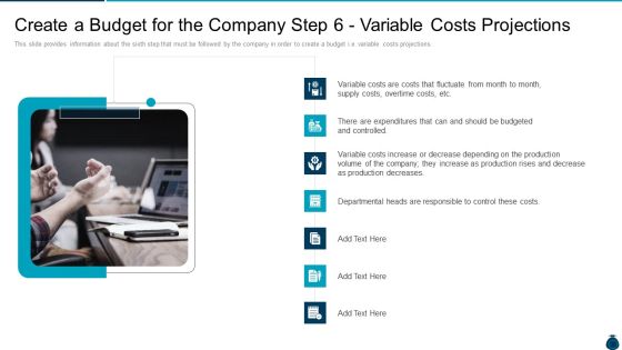 Key Elements And Techniques Of A Budgeting System Create A Budget For The Company Step 6 Variable Costs Projections Graphics PDF Key Elements And Techniques Of A Budgeting System Create A Budget For The Company Step 6 Variable Costs Projections Graphics PDF