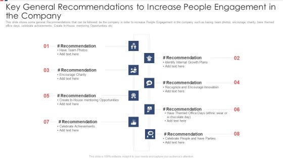 Key General Recommendations To Increase People Engagement In The Company Ppt File Slide PDF Key General Recommendations To Increase People Engagement In The Company Ppt File Slide PDF