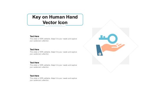 Key On Human Hand Vector Icon Ppt PowerPoint Presentation Visual Aids Outline Key On Human Hand Vector Icon Ppt PowerPoint Presentation Visual Aids Outline