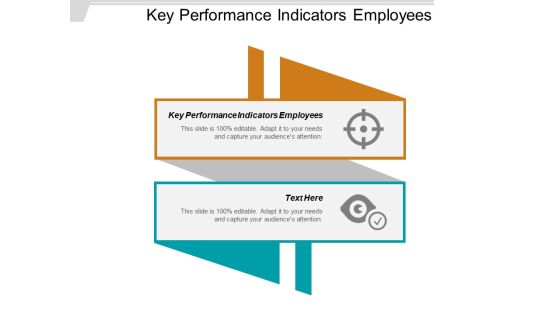Key Performance Indicators Employees Ppt PowerPoint Presentation Icon Samples Cpb Key Performance Indicators Employees Ppt PowerPoint Presentation Icon Samples Cpb