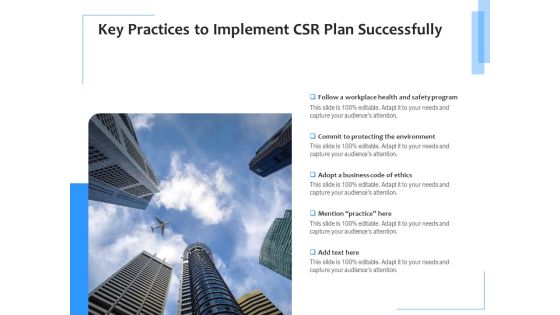 Key Practices To Implement CSR Plan Successfully Ppt PowerPoint Presentation File Information PDF Key Practices To Implement CSR Plan Successfully Ppt PowerPoint Presentation File Information PDF