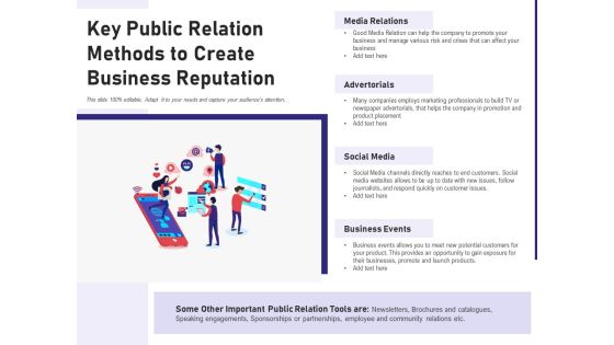 Key Public Relation Methods To Create Business Reputation Ppt PowerPoint Presentation Outline Example PDF Key Public Relation Methods To Create Business Reputation Ppt PowerPoint Presentation Outline Example PDF