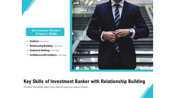 Key Skills Of Investment Banker With Relationship Building Ppt PowerPoint Presentation Styles Infographics PDF