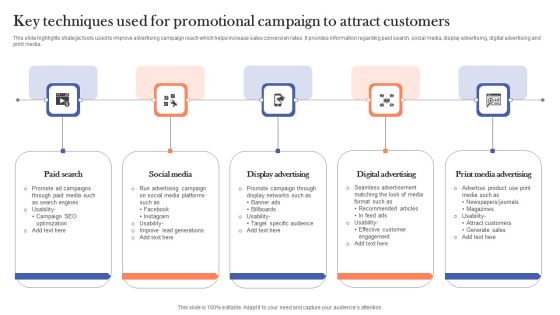 Key Techniques Used For Promotional Campaign To Attract Customers Themes PDF