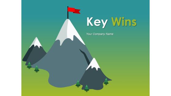 Key Wins Ppt PowerPoint Presentation Complete Deck With Slides Key Wins Ppt PowerPoint Presentation Complete Deck With Slides