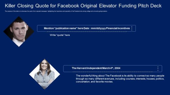 Killer Closing Quote For Facebook Original Elevator Funding Pitch Deck Template PDF Killer Closing Quote For Facebook Original Elevator Funding Pitch Deck Template PDF