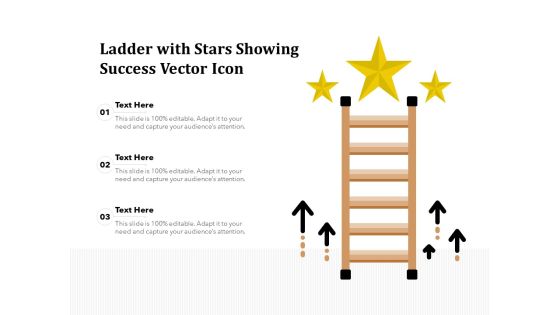 Ladder With Stars Showing Success Vector Icon Ppt PowerPoint Presentation Summary Layout PDF Ladder With Stars Showing Success Vector Icon Ppt PowerPoint Presentation Summary Layout PDF