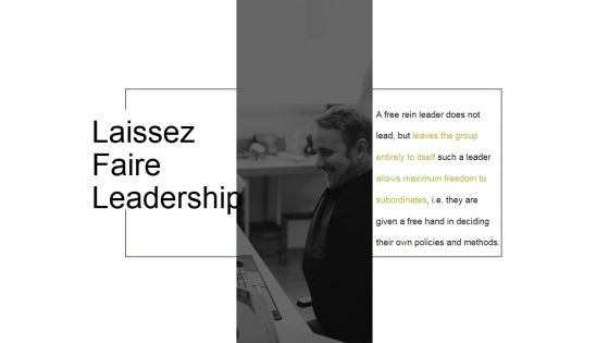 Laissez Faire Leadership Ppt PowerPoint Presentation Guide Laissez Faire Leadership Ppt PowerPoint Presentation Guide