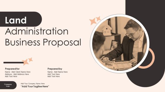 Land Administration Business Proposal Ppt PowerPoint Presentation Complete Deck With Slides Land Administration Business Proposal Ppt PowerPoint Presentation Complete Deck With Slides