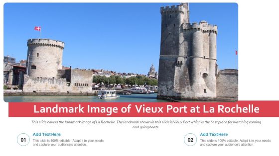 Landmark Image Of Vieux Port At La Rochelle PowerPoint Presentation Ppt Template PDF Landmark Image Of Vieux Port At La Rochelle PowerPoint Presentation Ppt Template PDF